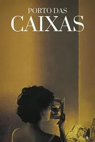Poster do filme Porto das Caixas