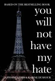 Poster do filme You Will Not Have My Hate