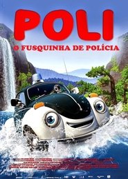 Poster do filme Poli, O Fusquinha de Polícia