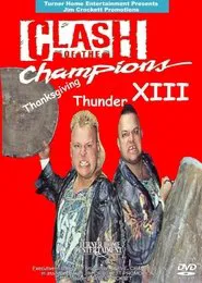 Poster do filme NWA Clash of The Champions XIII: Thanksgiving Thunder