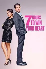 ‎7 Hours to Win Your Heart movie poster