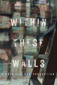 Poster do filme Within These Walls