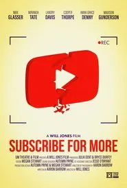 Subscribe for More movie poster