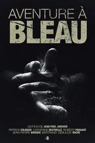Aventure à Bleau movie poster