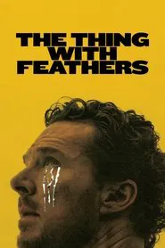 Poster do filme The Thing with Feathers