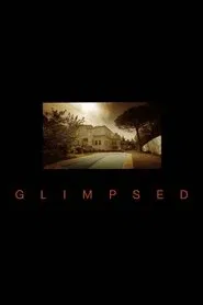 Glimpsed movie poster