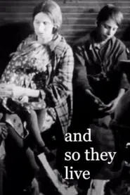 Poster do filme And So They Live