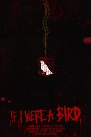 If I Were A Bird movie poster
