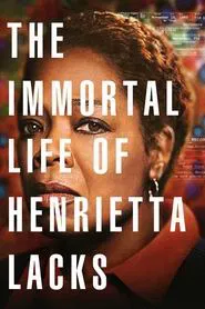 The Immortal Life of Henrietta Lacks movie poster