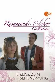 Rosamunde Pilcher: Lizenz zum Seitensprung movie poster