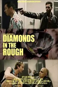 Diamonds in the Rough movie poster