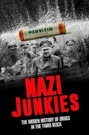 Hitler's Junkies movie poster