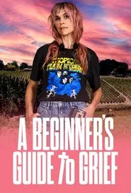 A Beginner's Guide To Grief movie poster