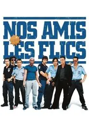 Nos amis les flics movie poster