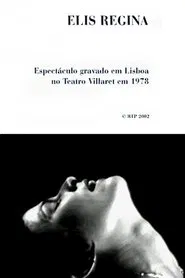 Elis Regina: Teatro Villaret, Lisboa movie poster