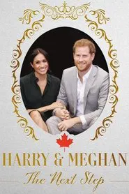 Harry & Meghan: The Next Step movie poster