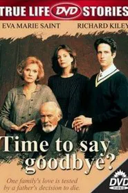 Poster do filme Time to Say Goodbye?