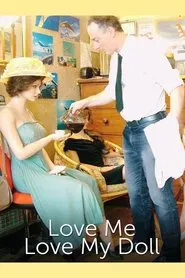 Love Me, Love My Doll movie poster