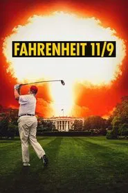 Fahrenheit 11/9 movie poster