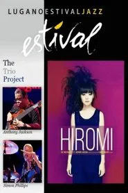 Hiromi the Trio Project - Estival Jazz Lugano movie poster