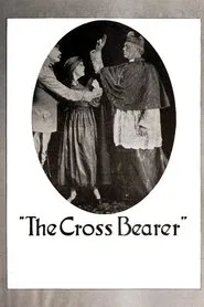The Cross Bearer movie poster