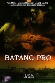 Batang Pro movie poster