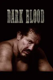 Dark Blood movie poster