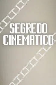 Segredo Cinemático movie poster