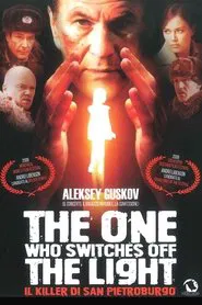 Poster do filme The One Who Switches Off the Light