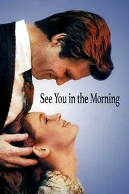 See You in the Morning movie poster