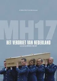 MH17: Het verdriet van Nederland movie poster