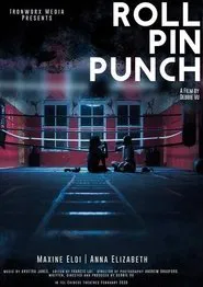 Roll Pin Punch movie poster