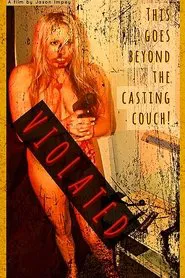 Violated movie poster
