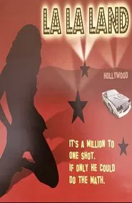 LA LA Land movie poster
