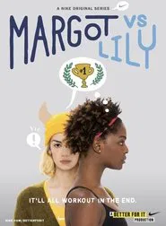 Margot vs. Lily tv show poster