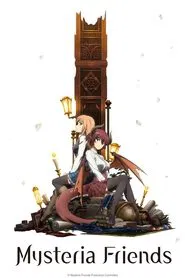Poster da série MYSTERIA Friends