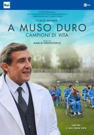 A muso duro - Campioni di vita movie poster