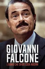 Giovanni Falcone - L'uomo che sfidò Cosa Nostra tv show poster