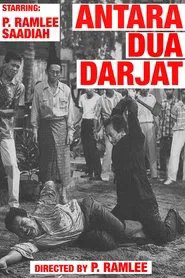 Antara Dua Darjat movie poster