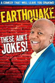 Earthquake: These Ain't Jokes movie poster