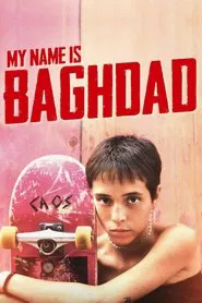 My Name Is Baghdad movie poster