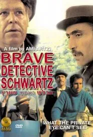 Schwartz: The Brave Detective movie poster