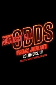 Poster do filme IMPACT Wrestling: Against All Odds 2023