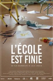 L’école est finie movie poster