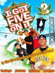 I Got Five on It Too movie poster