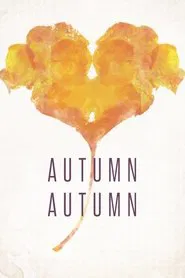 Poster do filme Autumn, Autumn