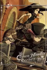Princess Principal: Crown Handler: Chapter 2 – Revealing Reviews movie poster