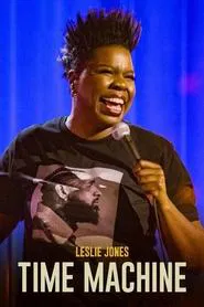 Leslie Jones: Time Machine movie poster