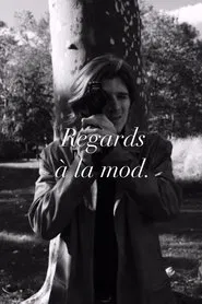 Regards à la mod. movie poster