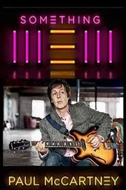 Poster do filme Paul McCartney: Something NEW
